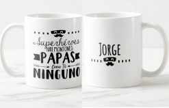 Taza Superhéroes hay montones, Papá como tú ninguno